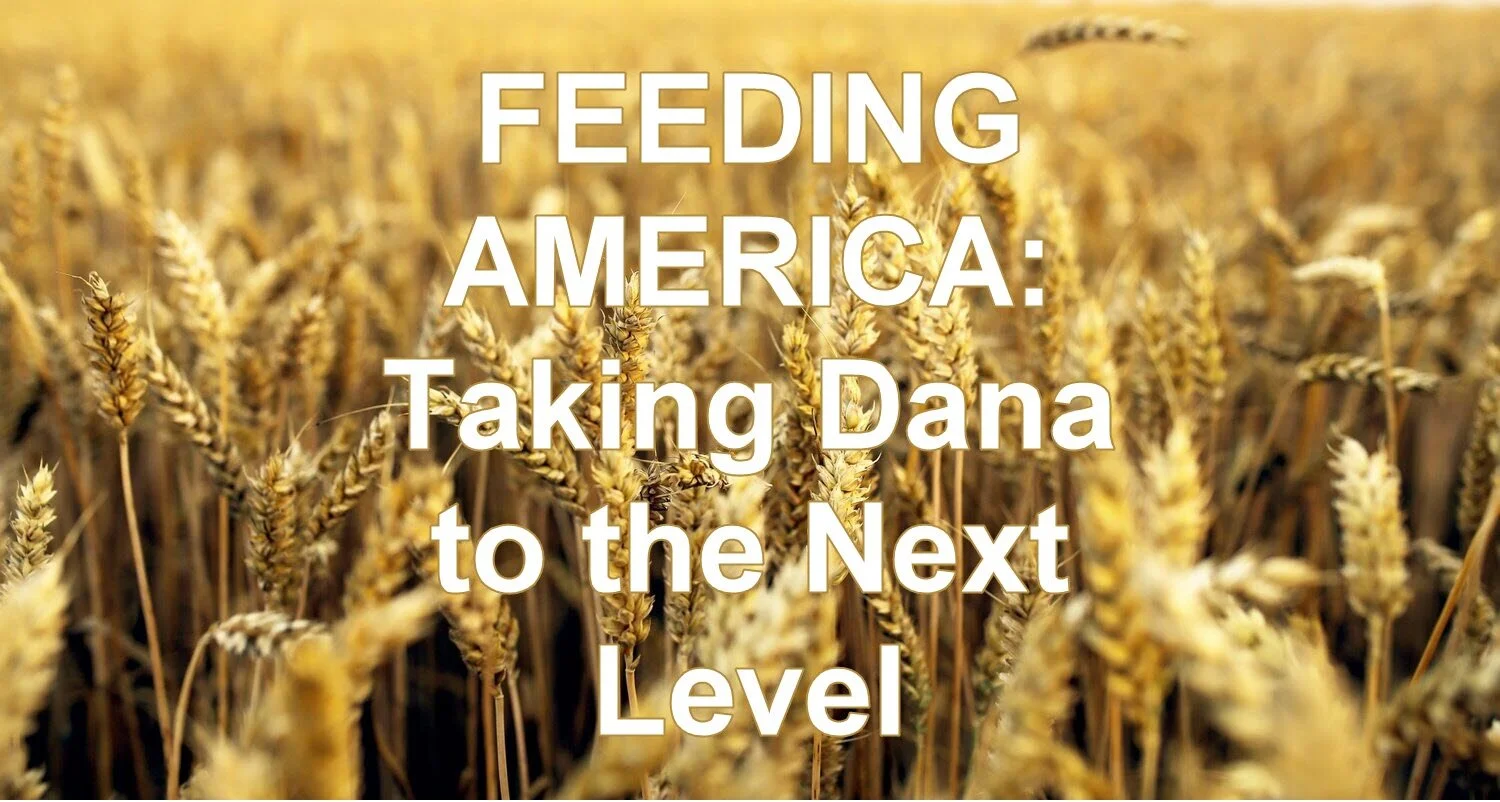 Feeding America: Taking Dana To The National Level