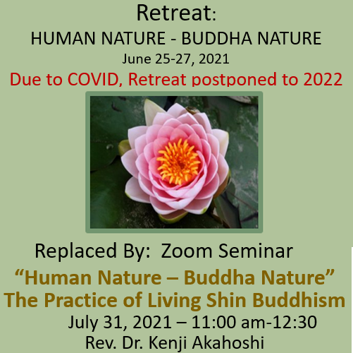 2021 Retreat Replaced by July Seminar on the Practice of Living Shin Buddhism