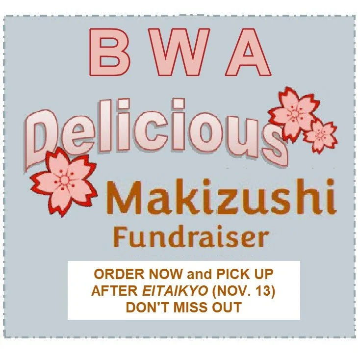 Order Now for Makizushi and Support BWA