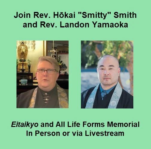 Welcome Rev. Landon Yamaoka for Eitaikyo Sunday, November 13