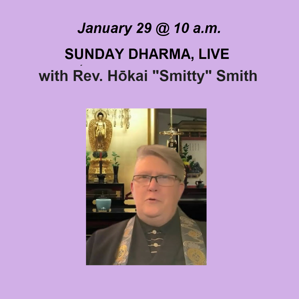 Dharma Service with Rev. Smitty, Sunday, January 29, at 10 a.m.