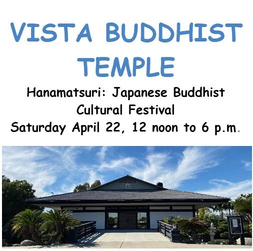 Japanese Buddhist Cultural Festival @ Vista, Saturday