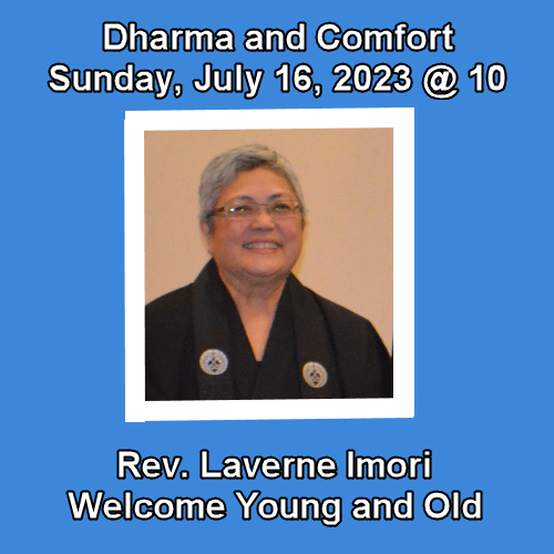Rev. Laverne Welcomes You with Comforting Dharma, July 16