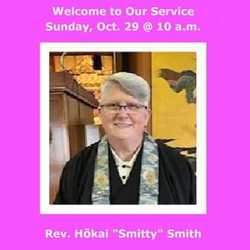 Join Us for Sunday Dharma with Rev. Smitty (0ct. 29 @ 10 am)