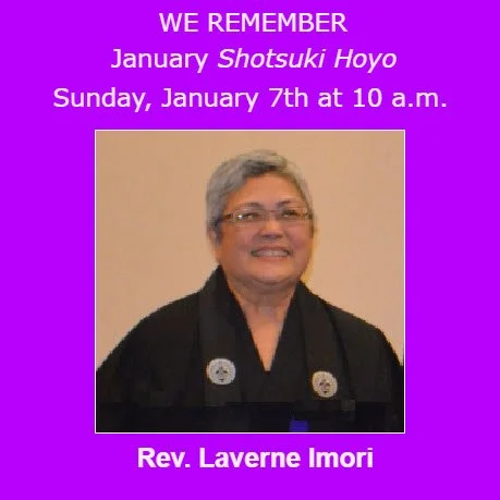 Join Rev. Laverne Imori, Sunday Jan. 7 Shotsuki Hoyo