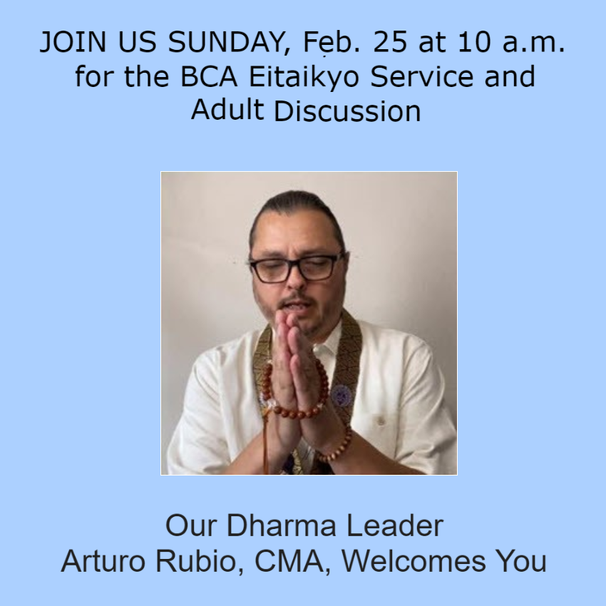 Sunday Dharma (&amp; BCA Eitaikyo) w/ Arturo Rubio, CMA