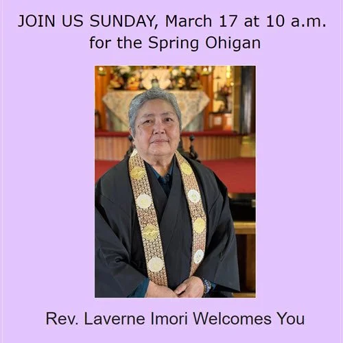 Join Us for Spring Ohigan with Rev. Laverne Imori