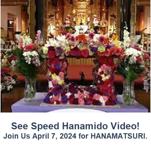 Join us For Hanamatsuri (Flower Festival) Celebrating Buddha's Birth