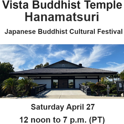 Save the Date for Our Sister Temple's Hanamatsuri in Vista