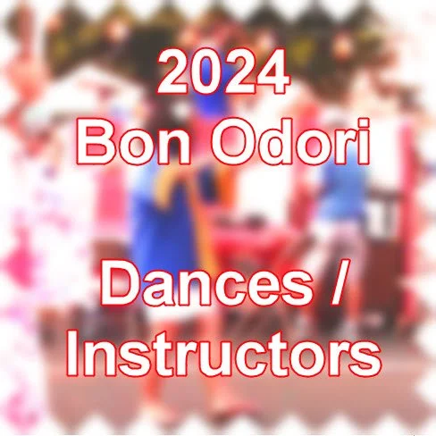 Bon Odori Dances and Instructors Announced