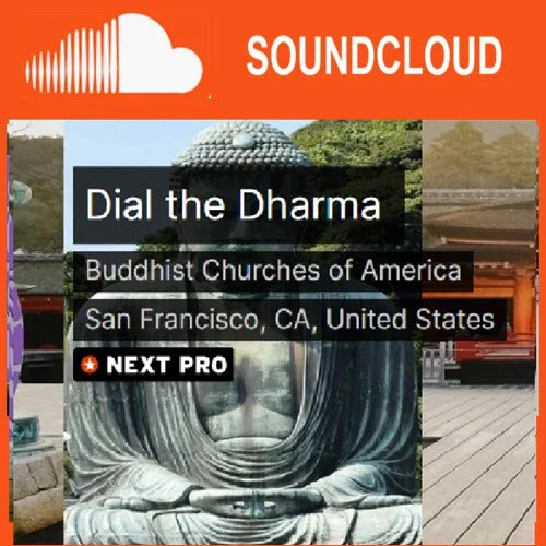 Bishop Harada's Dial the Dharma (with Our Own Arturo Rubio), Now a Podcast