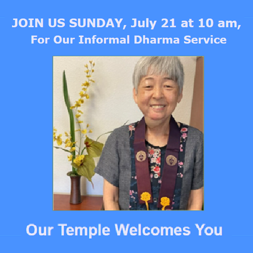 Join Us for Buddha-Dharma this Sunday, July 21, w/ Yukari Williams, CMA