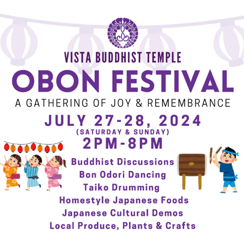 Support Vista Temple's Obon Festival July 27 &amp; 28