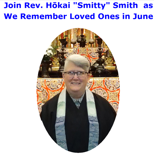 Watch June 8 Shotsuki Hoyo w/ Rev. Smitty, Yukari Williams (Audio Issues)