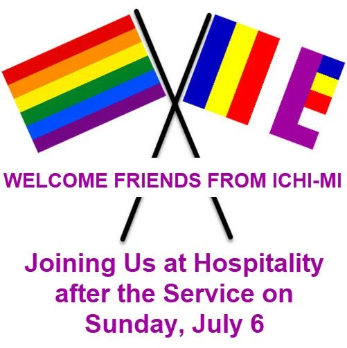 Save the Date: Sunday, July 6 after Service - Hospitality and Table Visit with Ichi-Mi