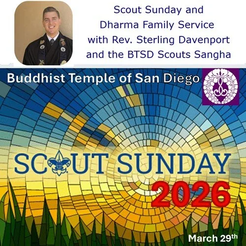 Join Buddhist Scouts Sunday with Rev. Sterling Sunday March 29
