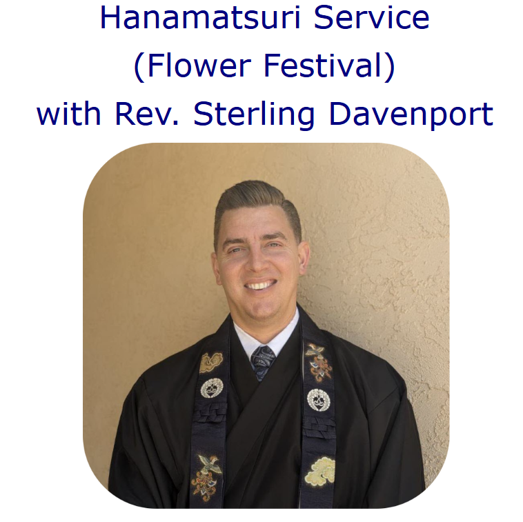 Video from Hanamatsuri Service April 12, Now Available