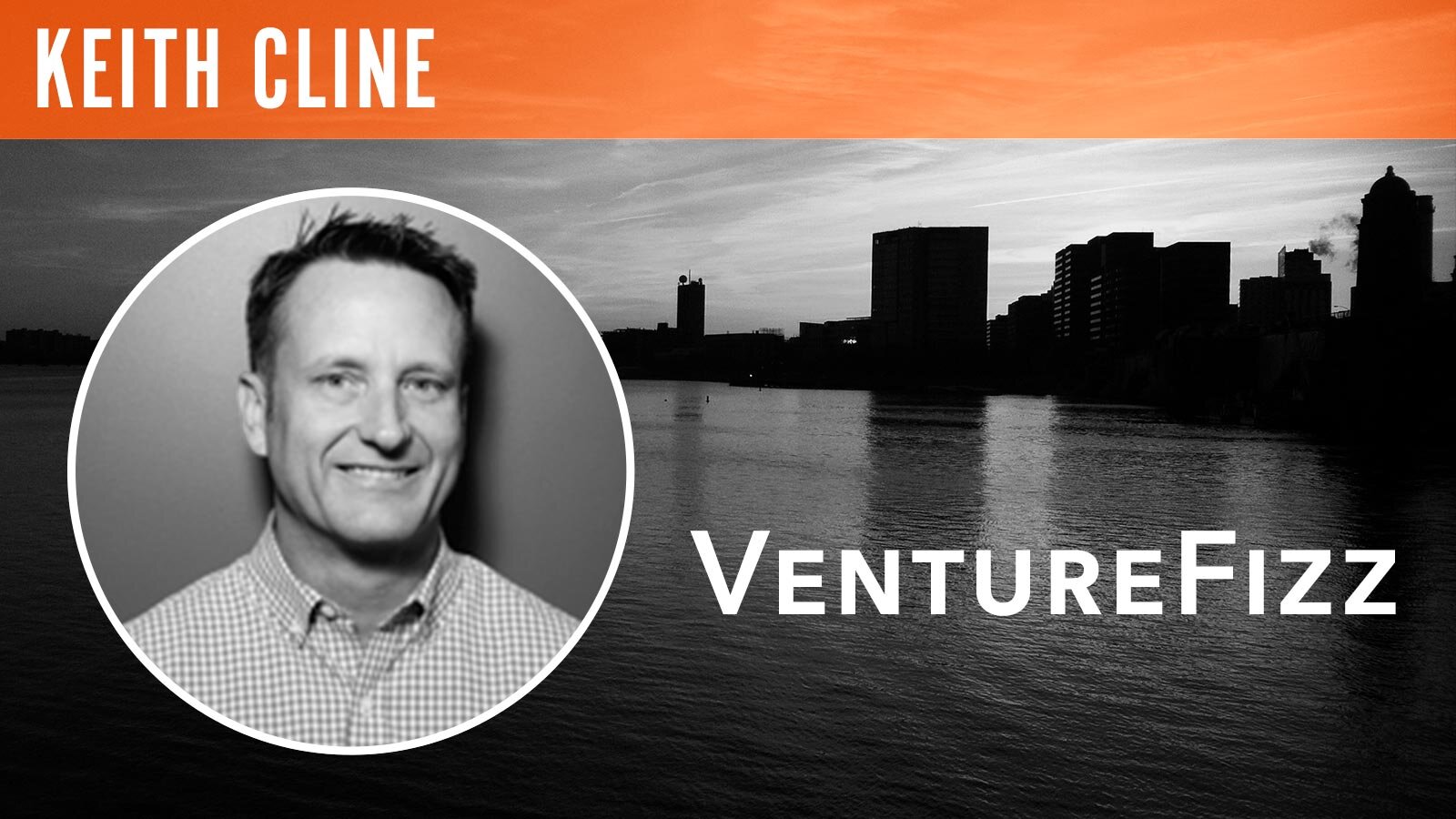 Keith Cline, "VentureFizz"