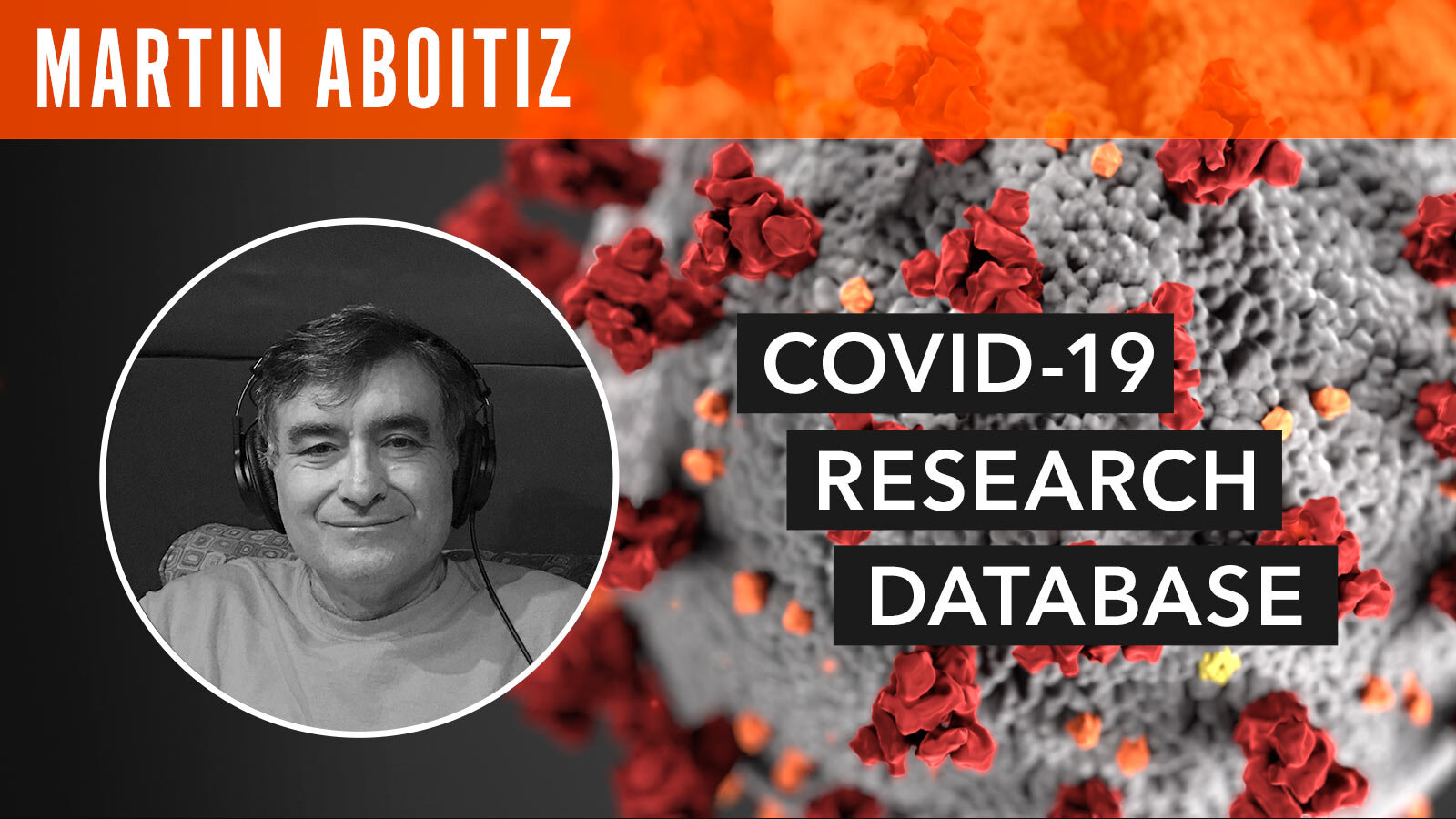 Martin Aboitiz, "COVID-19 Research Database"