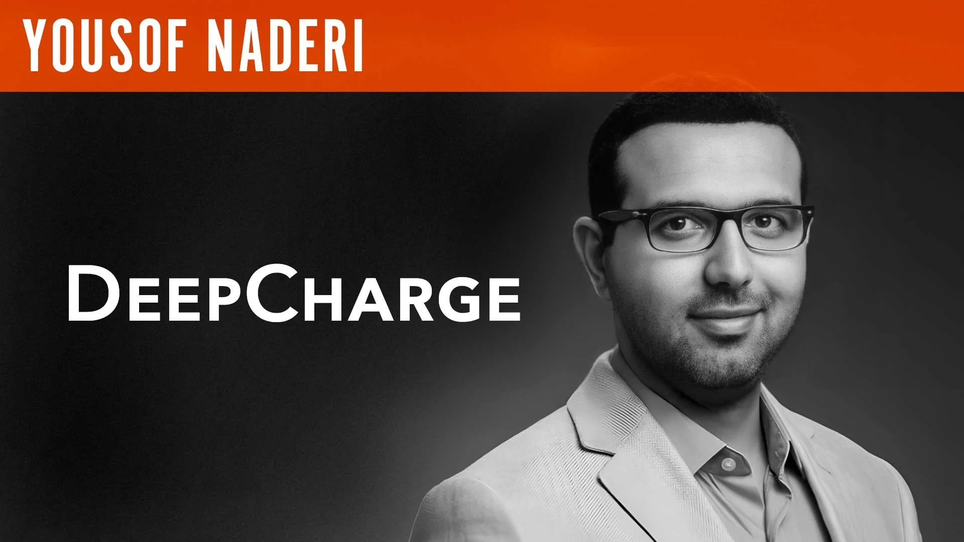 Yousaf Naderi, "DeepCharge"