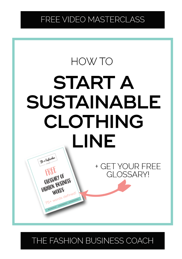 How to Start a Sustainable Clothing Line — The Fashion Business Coach