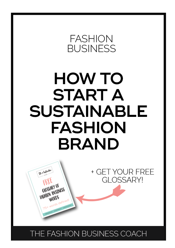 How to Start a Sustainable Clothing Line — The Fashion Business Coach