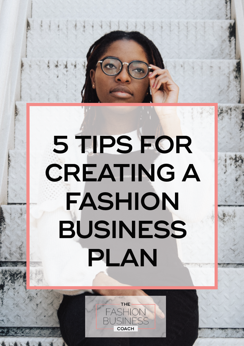 How to start a fashion label; planning for your new business 2.png