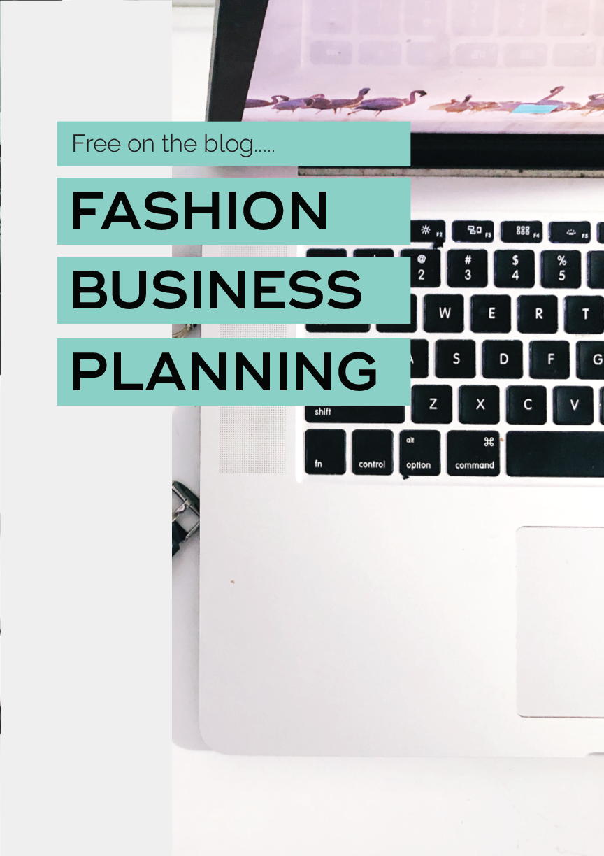 How to start a fashion label; planning for your new business 8.png