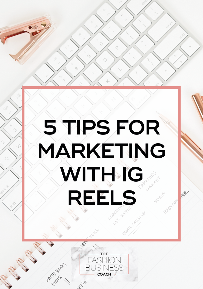 How to use IG Reels for Fashion Marketing 6.png