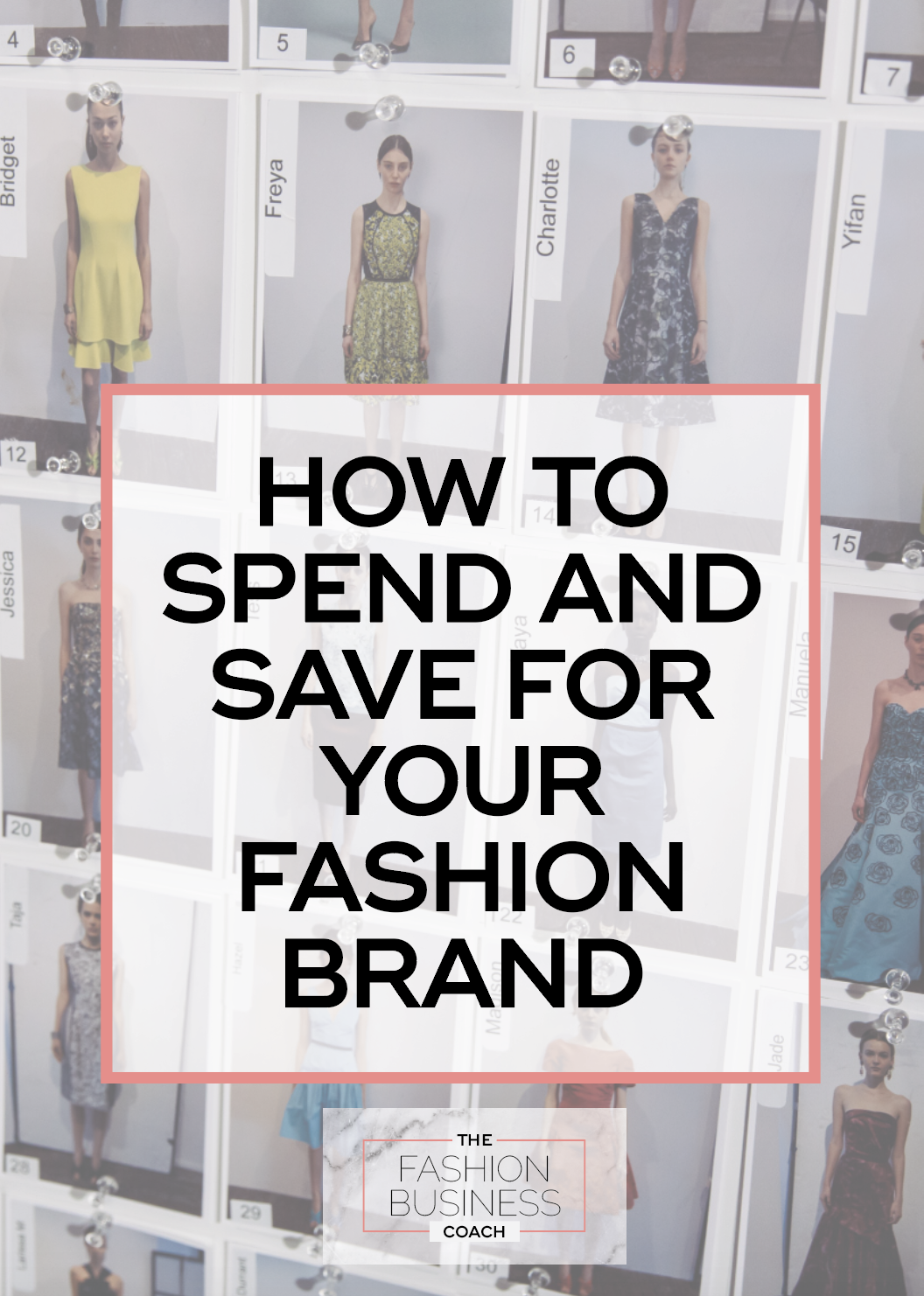 How to Spend & Save for Your Fashion Brand 8.png