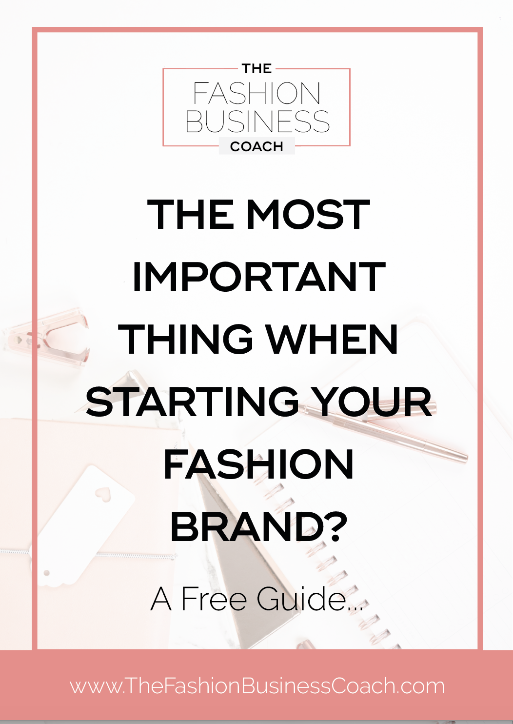 How to start a fashion brand; part 1 — The Fashion Business Coach