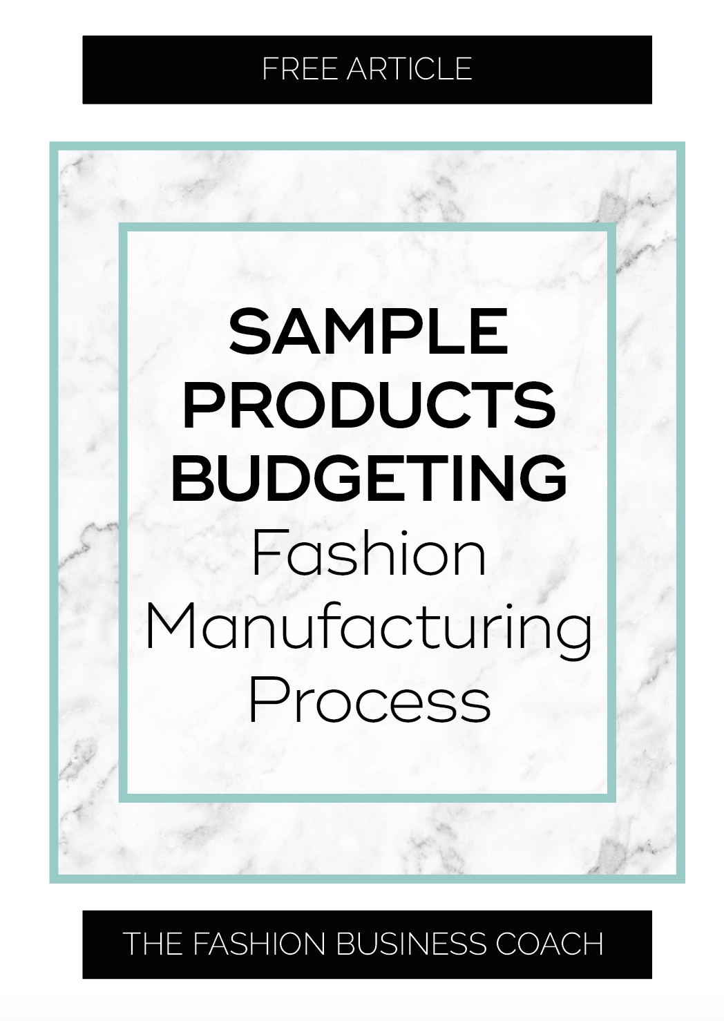 Sample Products Budgeting – Fashion Manufacturing Process 2.png