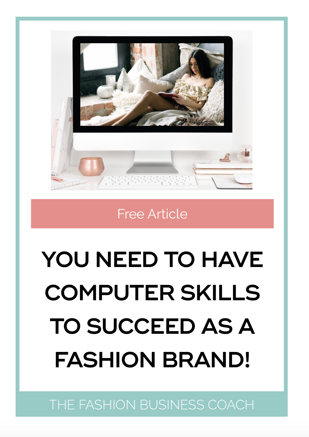 You need to have computer skills to succeed as a fashion brand! 1.png