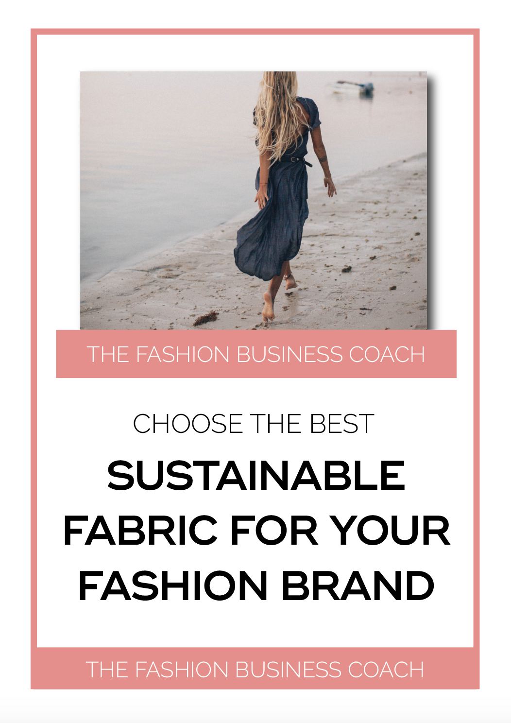 Sustainable Fabrics for Fashion Startups — The Fashion Business Coach