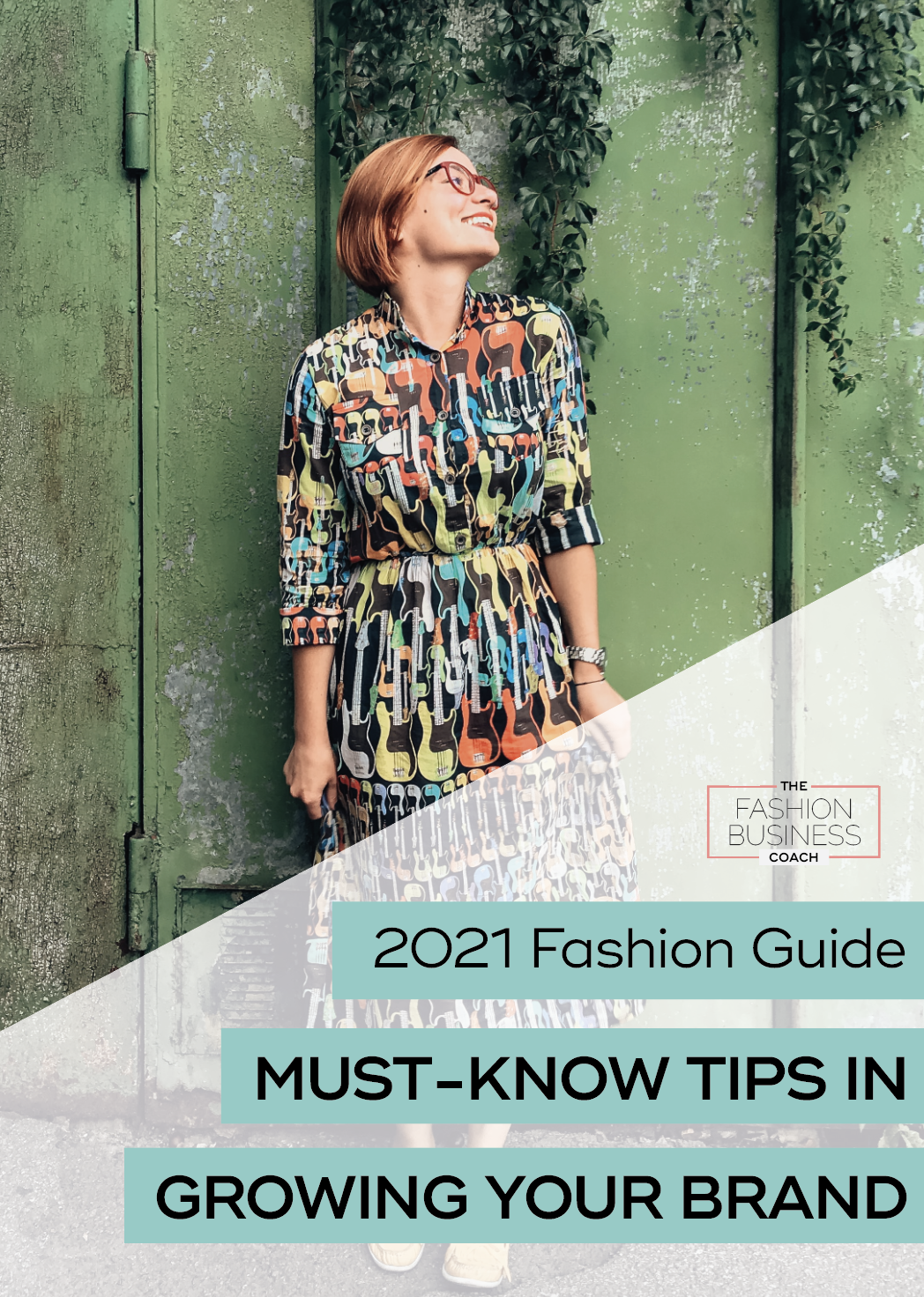 2021 Fashion Guide Must-Know Tips in Growing your Brand 1.png