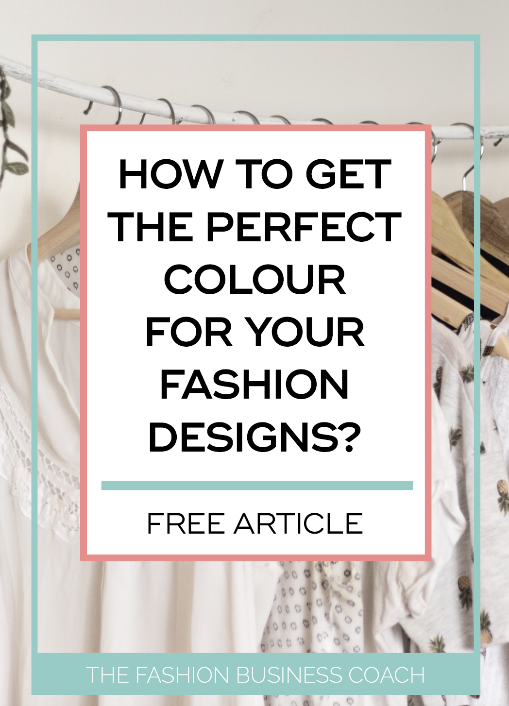 How to Get the Perfect Color for Your Fashion Designs? 1.png