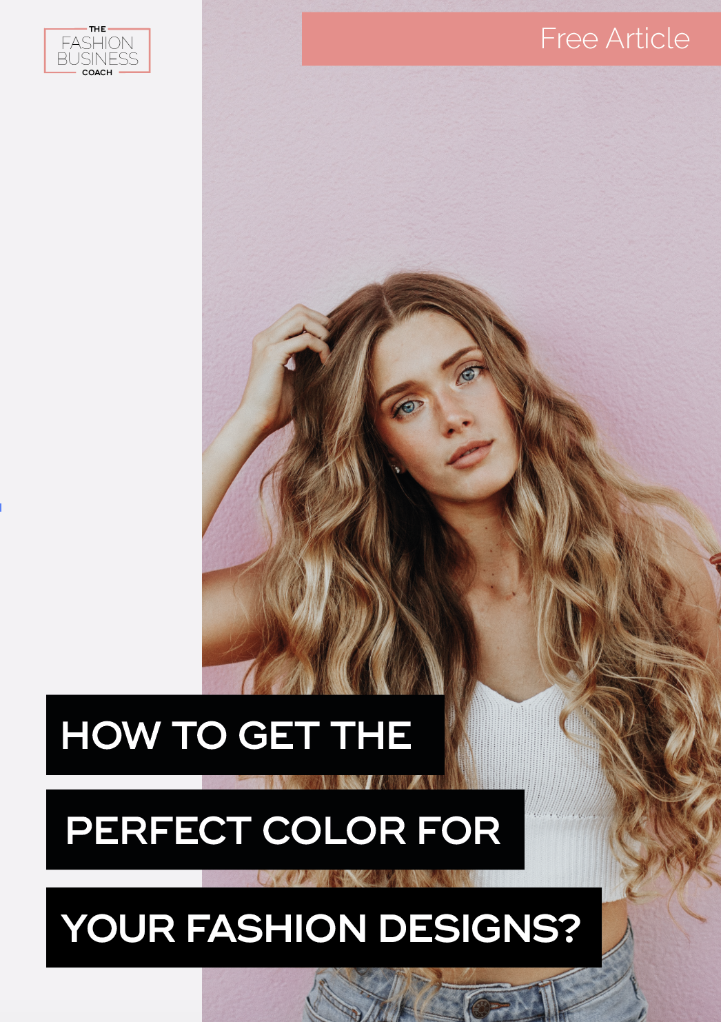 How to Get the Perfect Color for Your Fashion Designs? 2.png
