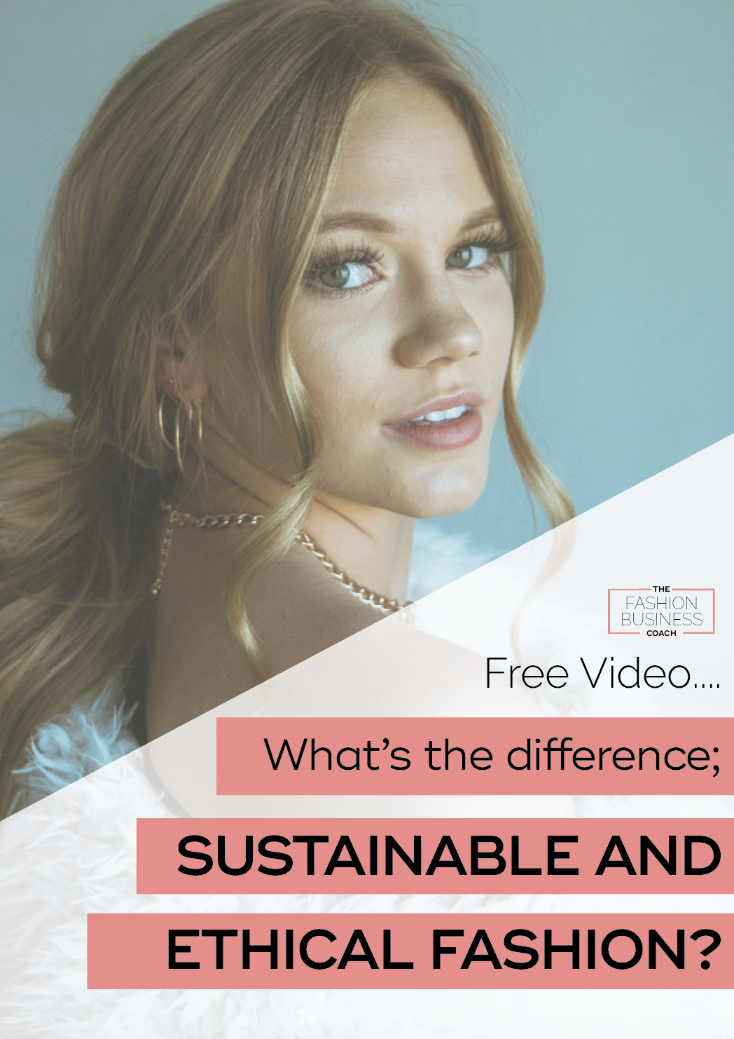 What’s The Difference; Sustainable and Ethical Fashion? 3.png