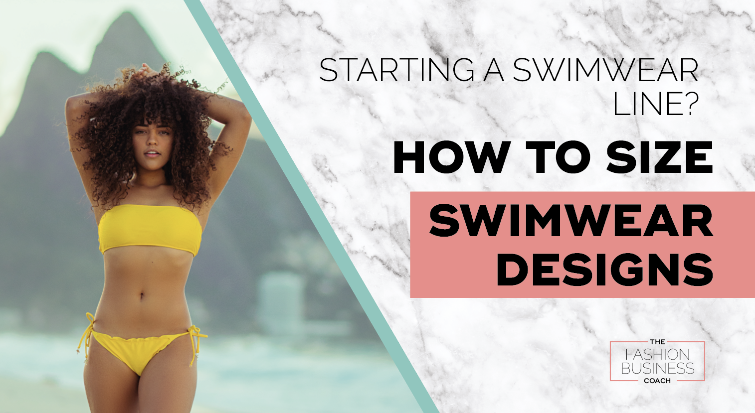 Starting a Swimwear Line; How to Fit Swimwear Designs