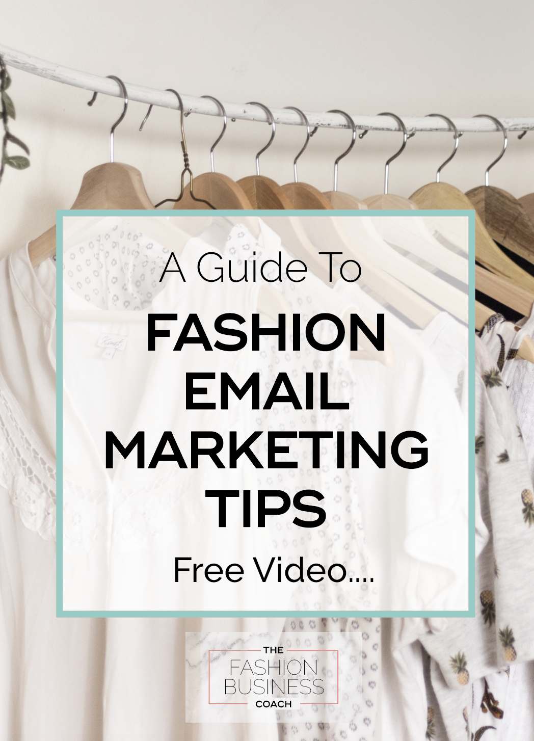 Fashion Email Marketing Tips 3.png