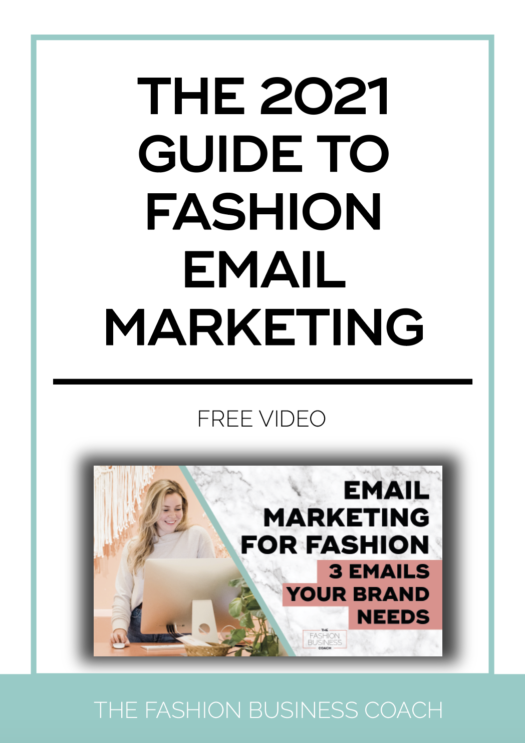 The 2021 Guide to Fashion Email Marketing 3.png