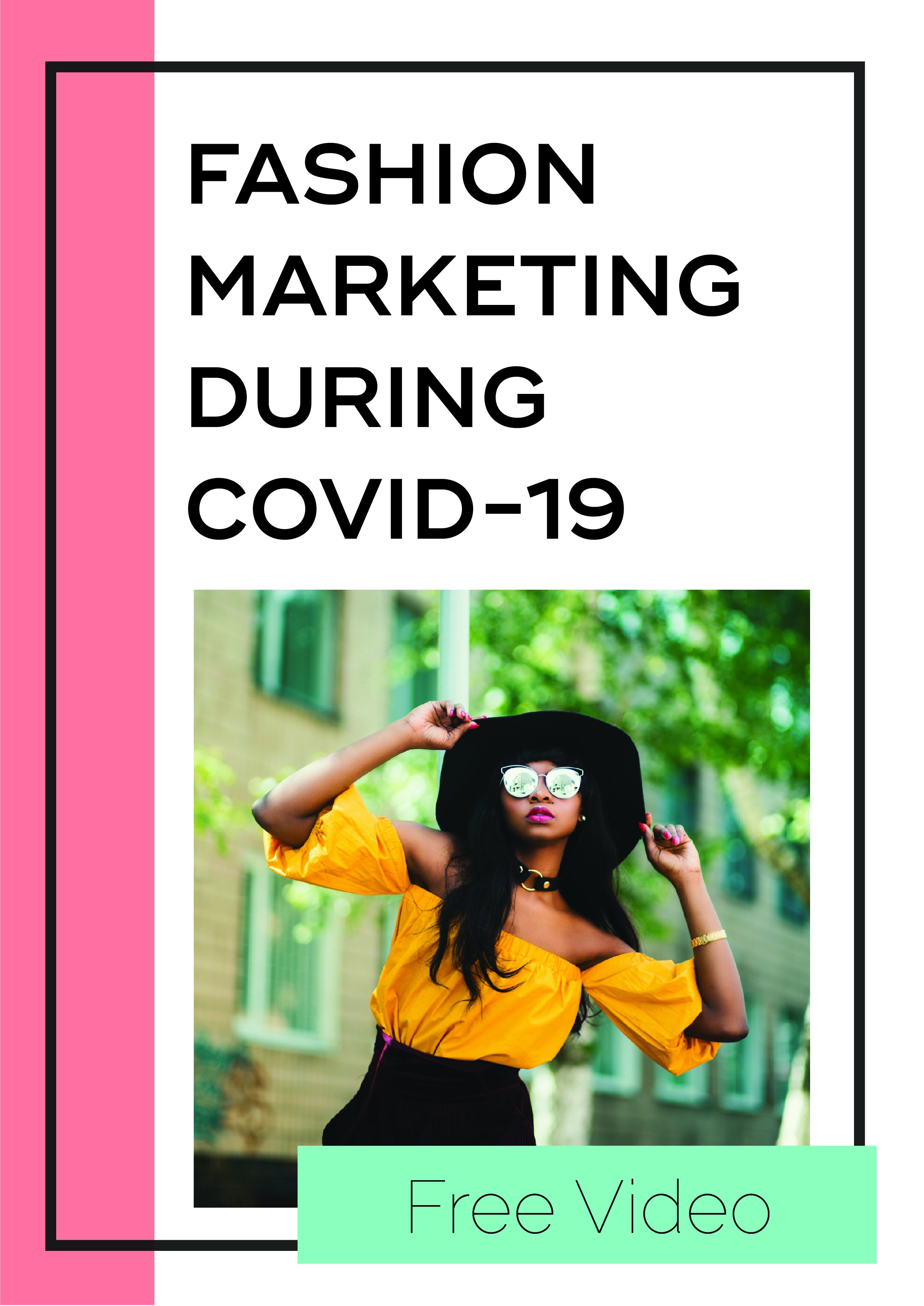 Fashion Marketing During COVID-19 Free Video 1.jpg
