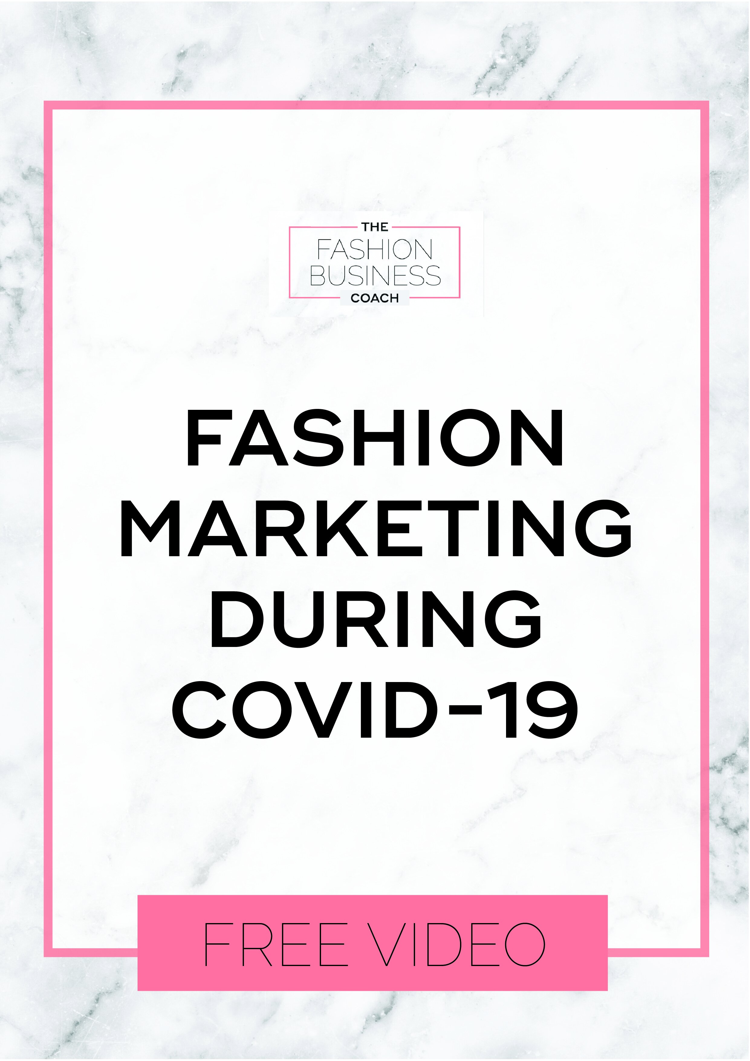 Fashion Marketing During COVID-19 Free Video 2.jpg