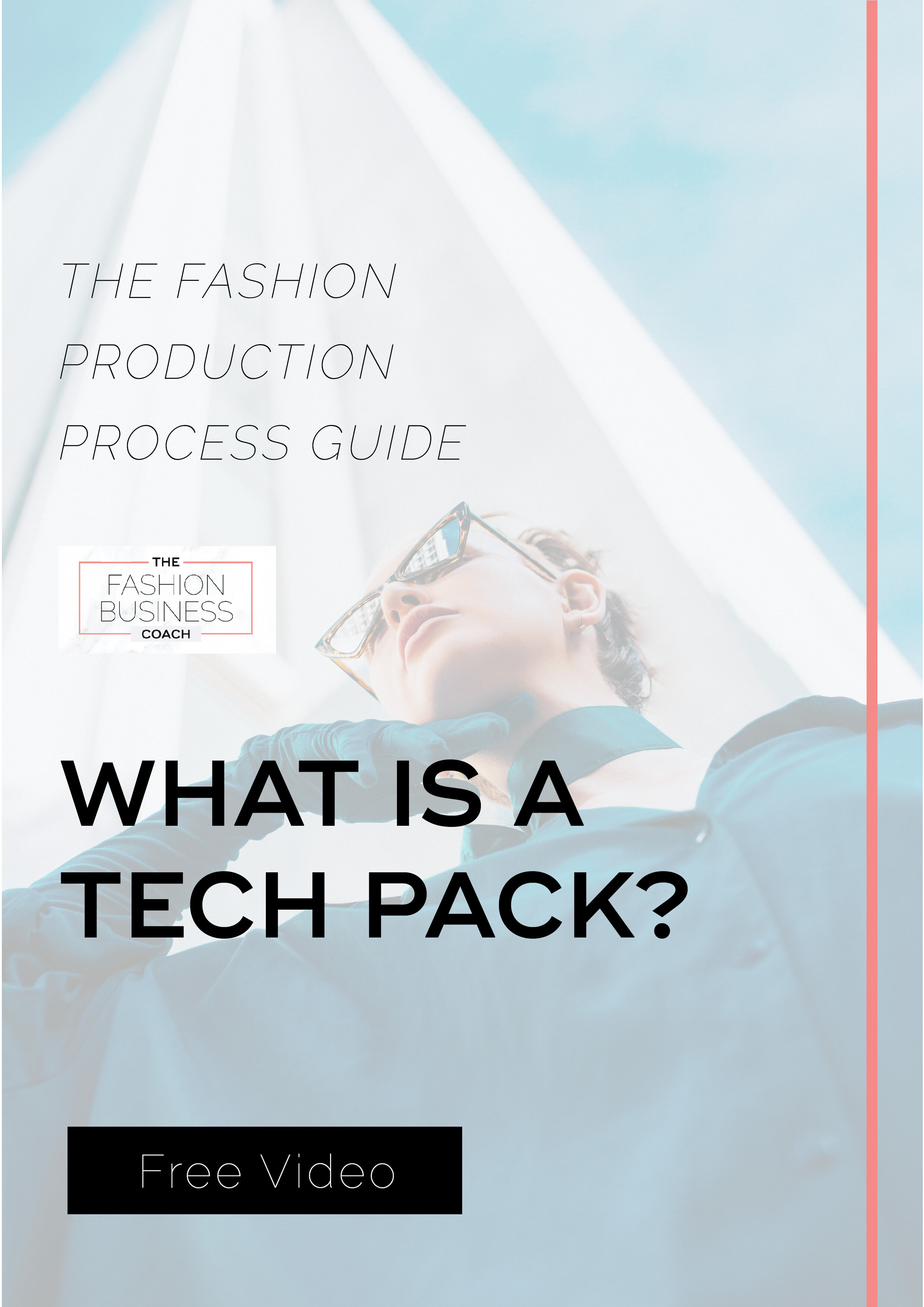 The Fashion Production Process Guide What is a Tech Pack Video.jpg