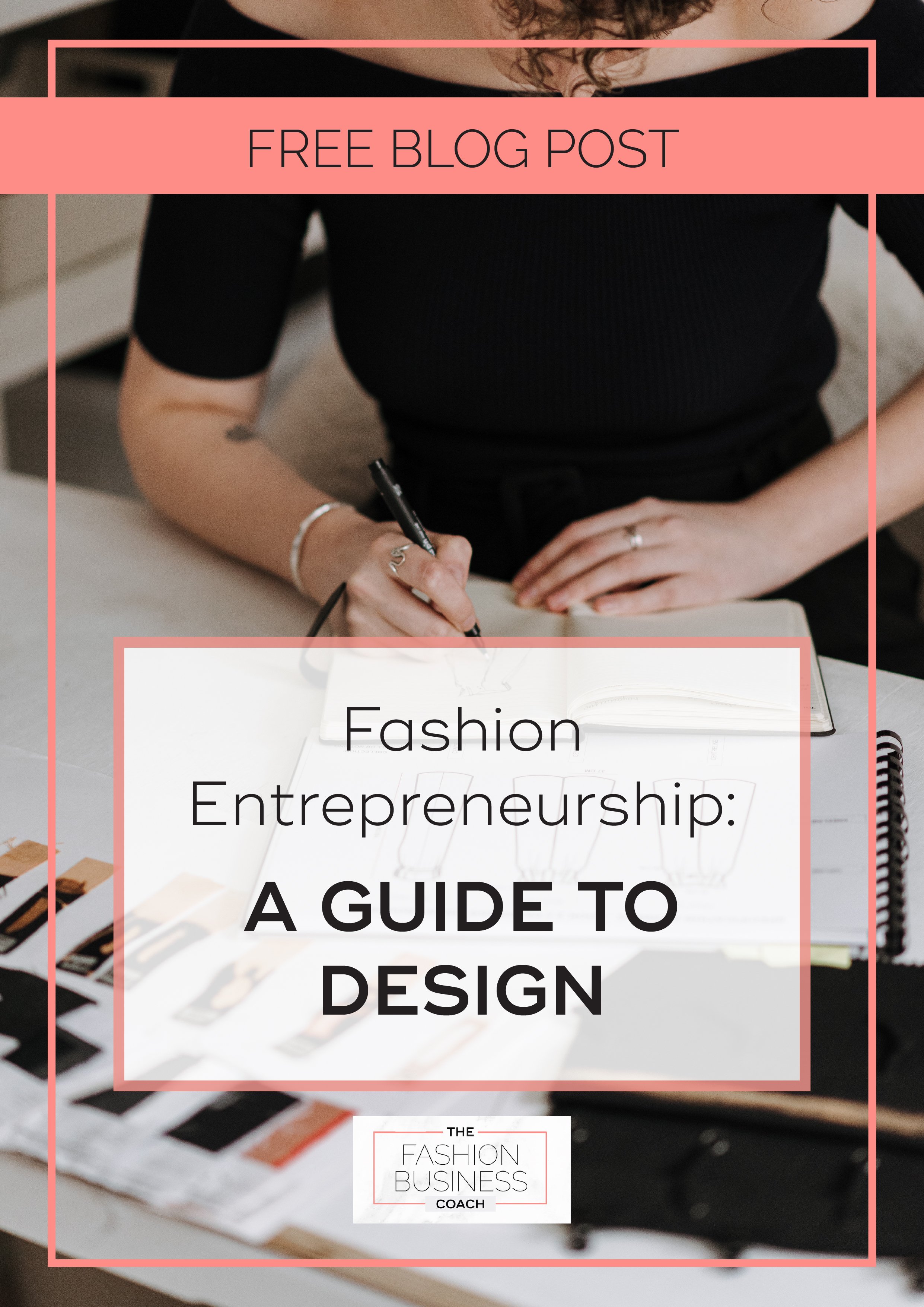 Pinterest_Fashion Entrepreneurship- A Guide to Design 1.jpg
