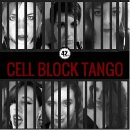The Cell Block Tango