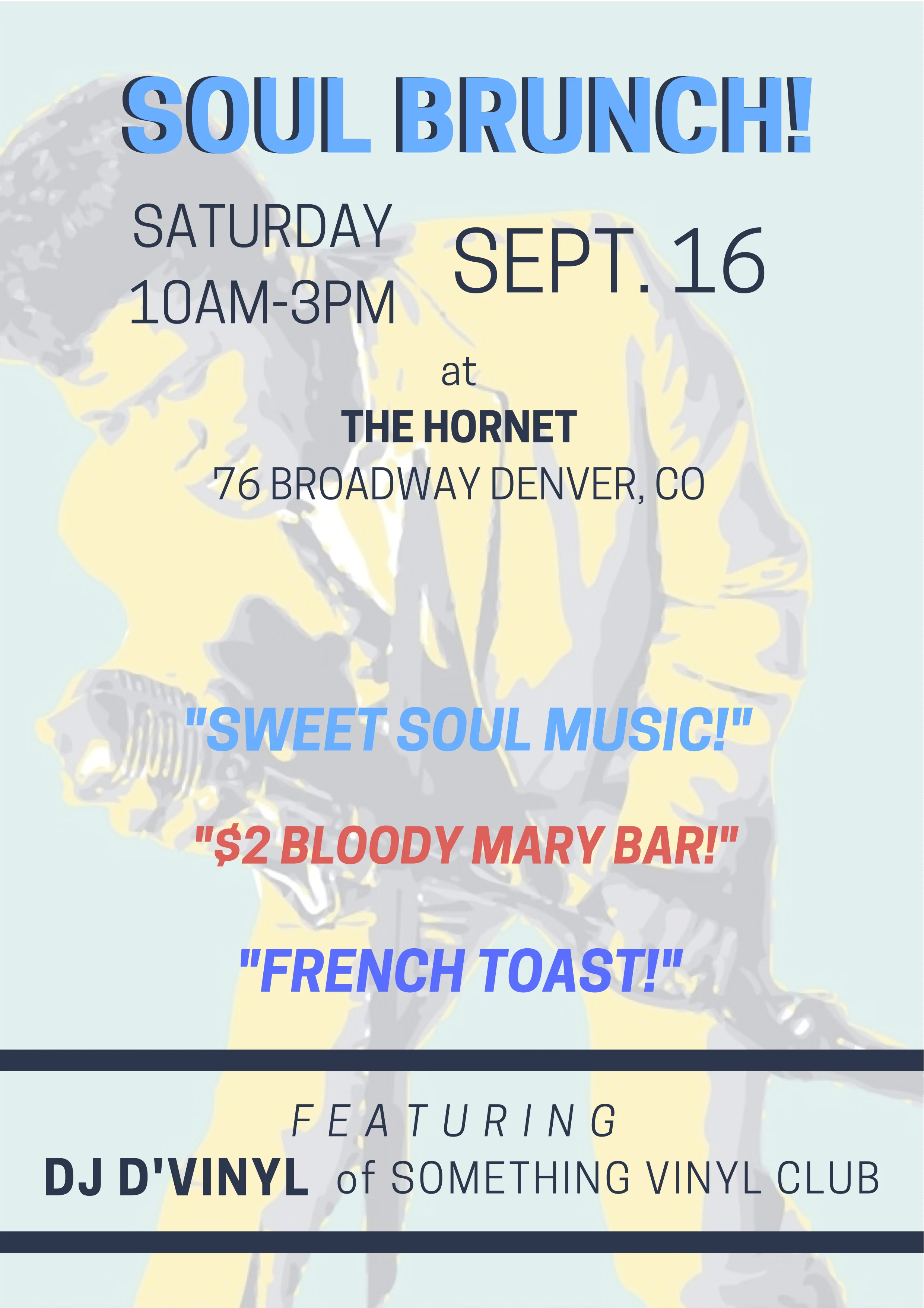 Saturday Soul Brunch at The Hornet on Broadway