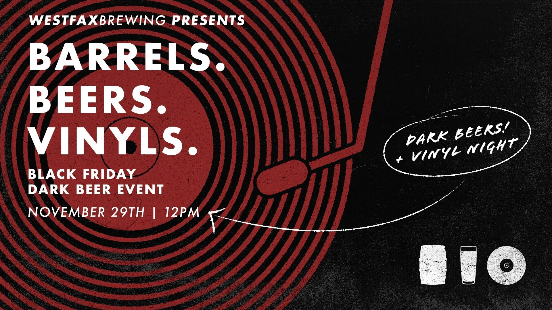 Black Friday Barrels, Beers, Vinyls @ Westfax Brewing