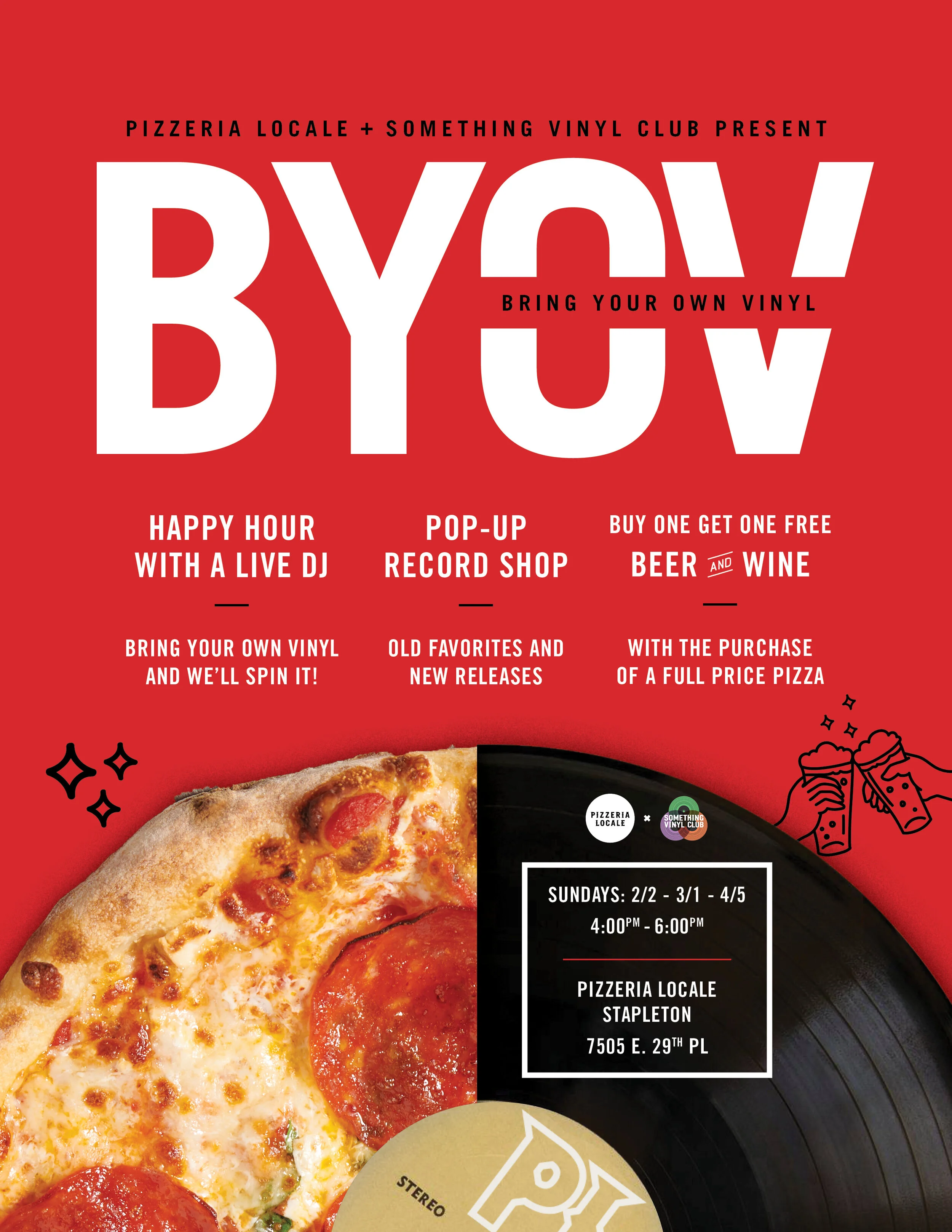 BYOV HH @ Pizzeria Locale (Stapleton)