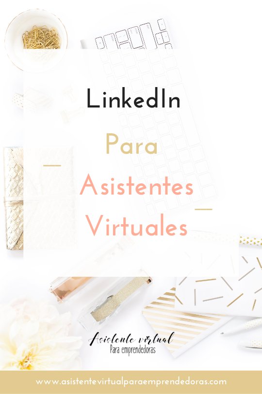 LinkedIn para Asistentes Virtuales